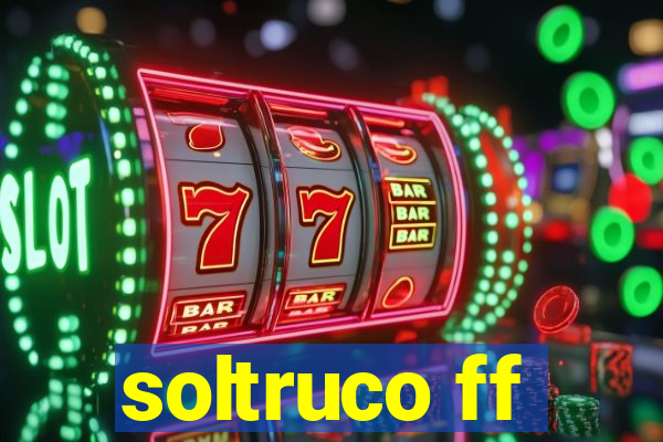 soltruco ff